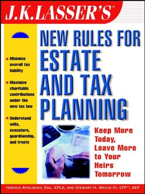 cover image of J.K. Lasser's New Rules for Estate and Tax Planning